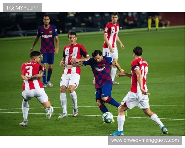 毕尔巴鄂竞技西超杯半决赛惨败巴萨，球队如何调整联赛状态成焦点